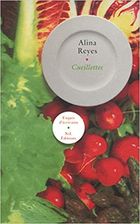 "Cueillettes", 2010, éd. Nil, 126 pages