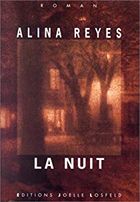 "La nuit", 1994, éd Joëlle Losfeld, 100 pages