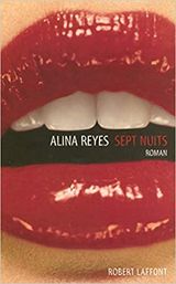 "Sept nuits", 2005, éd Robert Laffont, 84 pages